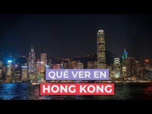 Descubre por qué Hong Kong es famoso: una guía imprescindible