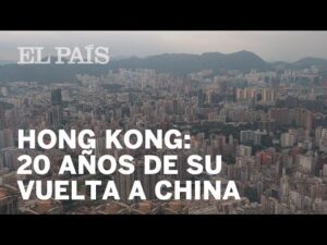 Devolución de Hong Kong: ¿Cuándo y cómo sucede?